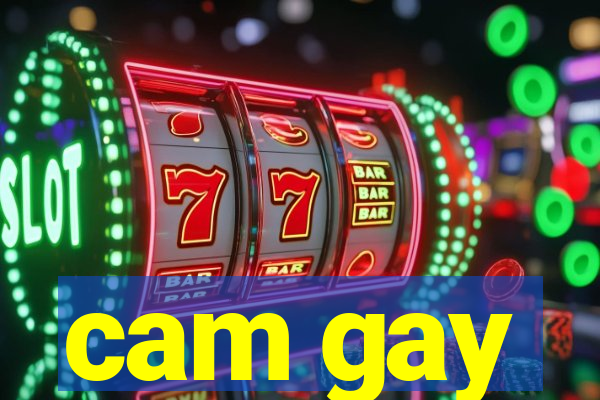 cam gay